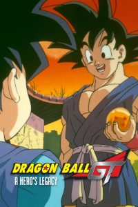 Dragon Ball GT: A Hero’s Legacy